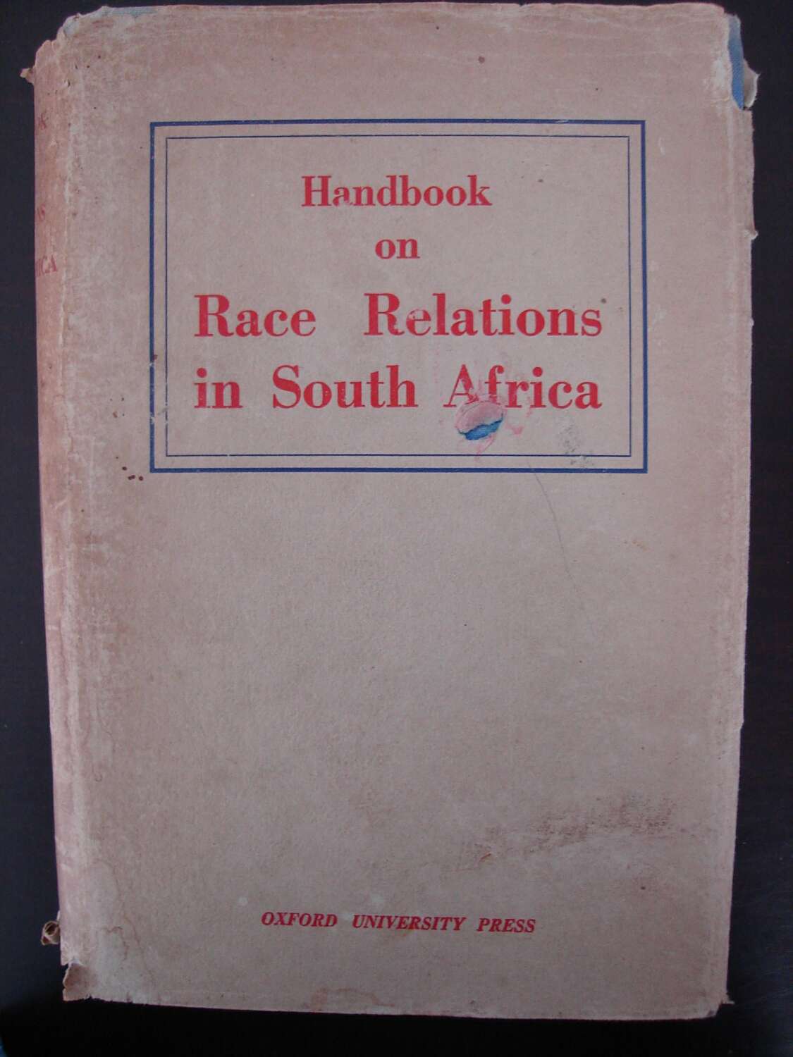 Handbook On Race Relations In South Africa Auction 29